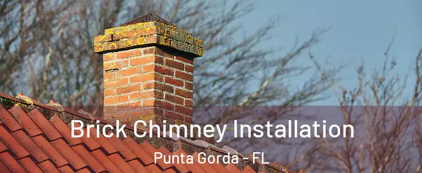 Brick Chimney Installation Punta Gorda - FL