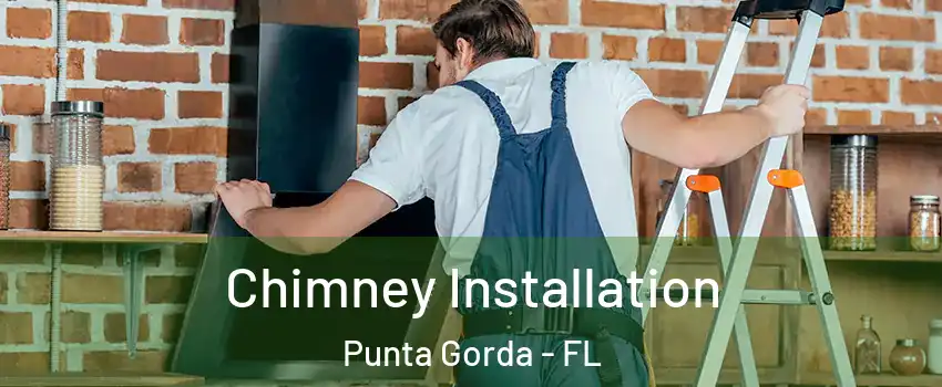 Chimney Installation Punta Gorda - FL