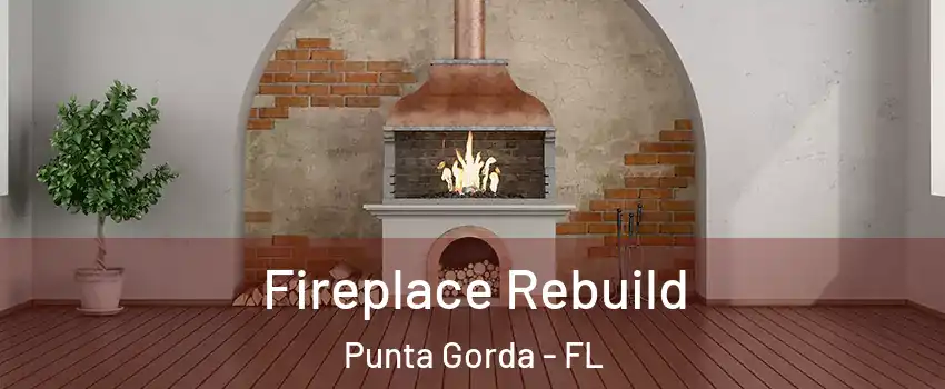 Fireplace Rebuild Punta Gorda - FL