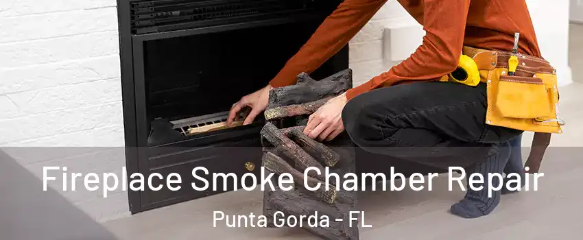 Fireplace Smoke Chamber Repair Punta Gorda - FL